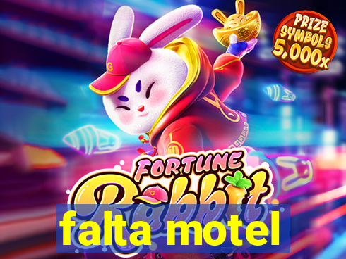 falta motel